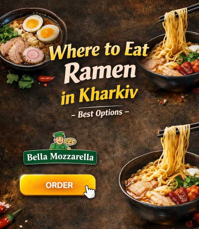 Where to Eat Ramen in Kharkiv - Best Options